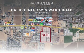Los Banos, CA Commercial Land - California 152 @ Ward Road