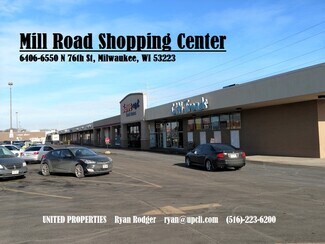 Milwaukee, WI Retail - 6406-6550 N 76th St Milwaukee, WI Retail - 6406-6550 N 76th St